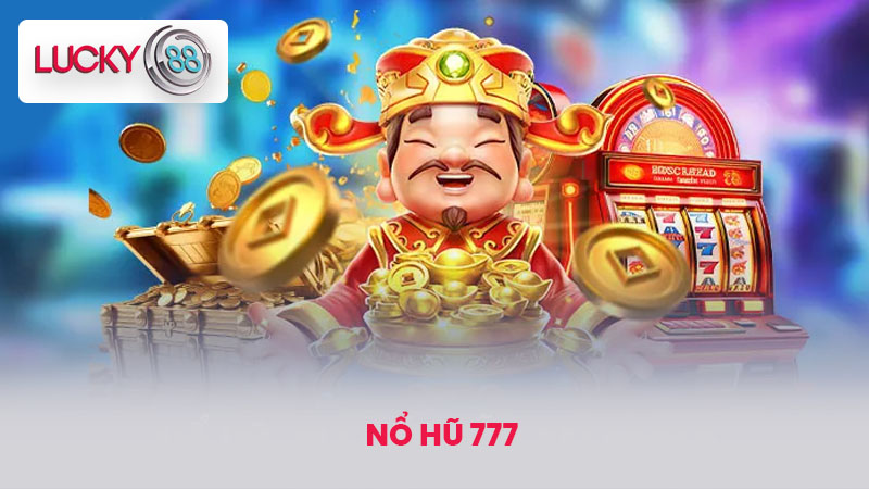 nổ hũ 777