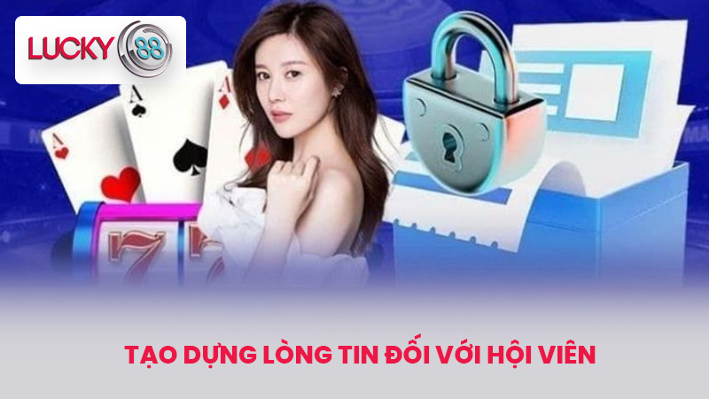 QUYỀN RIÊNG TƯ 2 Tạo dựng lòng tin đối với hội viên